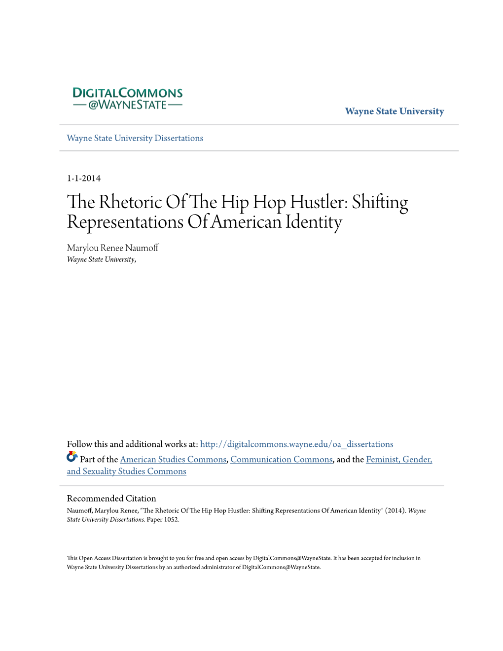 The Rhetoric of the Hip Hop Hustler: Shifting Representations of American Identity