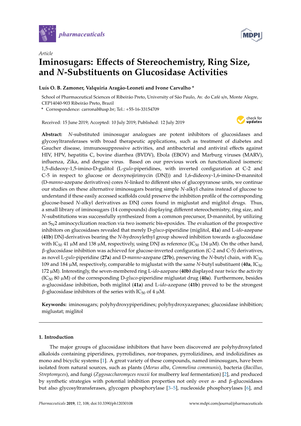 Iminosugars: Effects of Stereochemistry, Ring