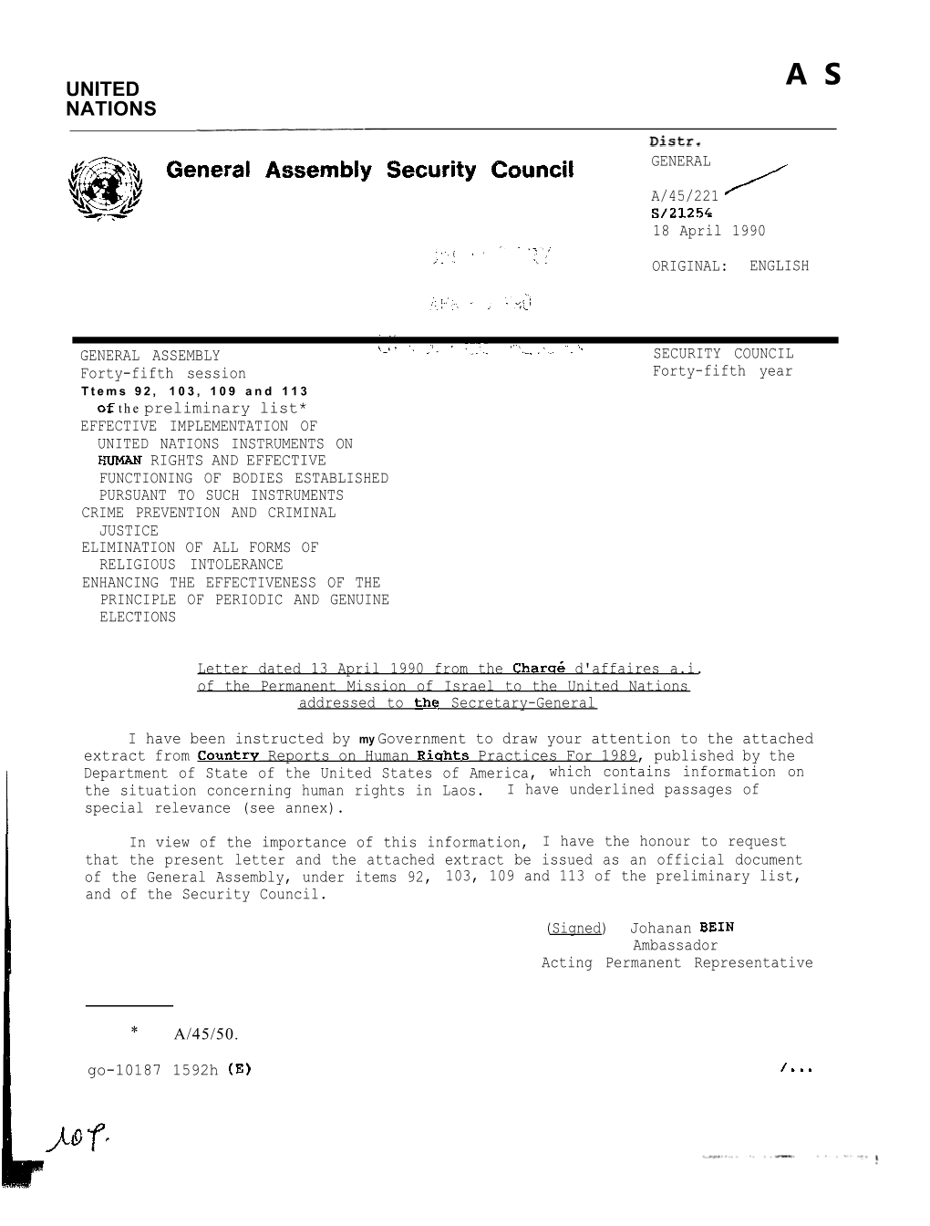 General Assembly Security Council GENERAL A/45/221 S/21254 18 April 1990