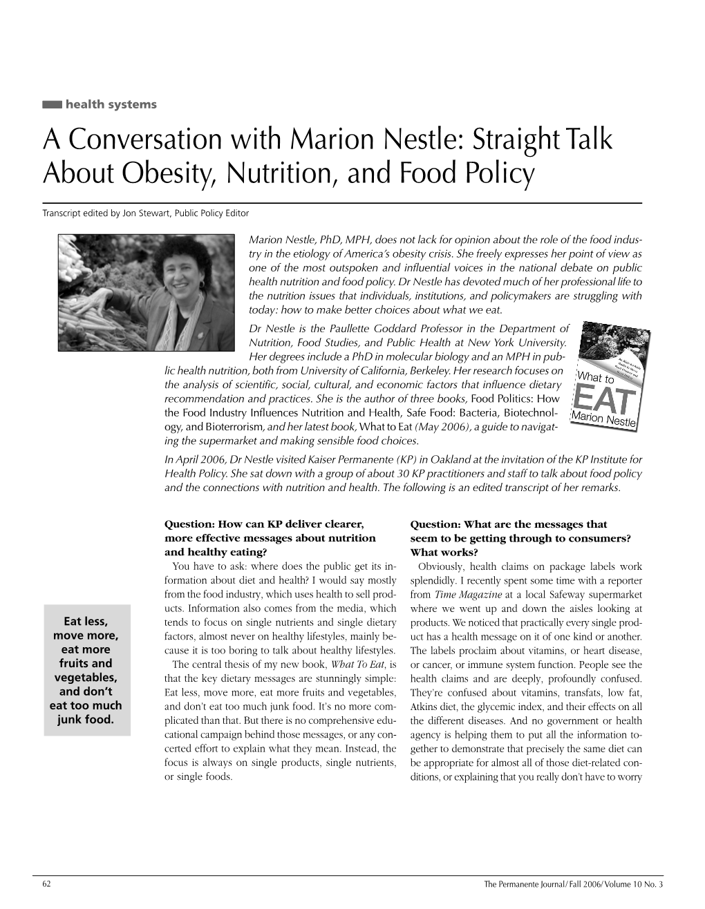 A Conversation with Marion Nestle: Straight Talk About Obesity, Nutrition, and Food Policy