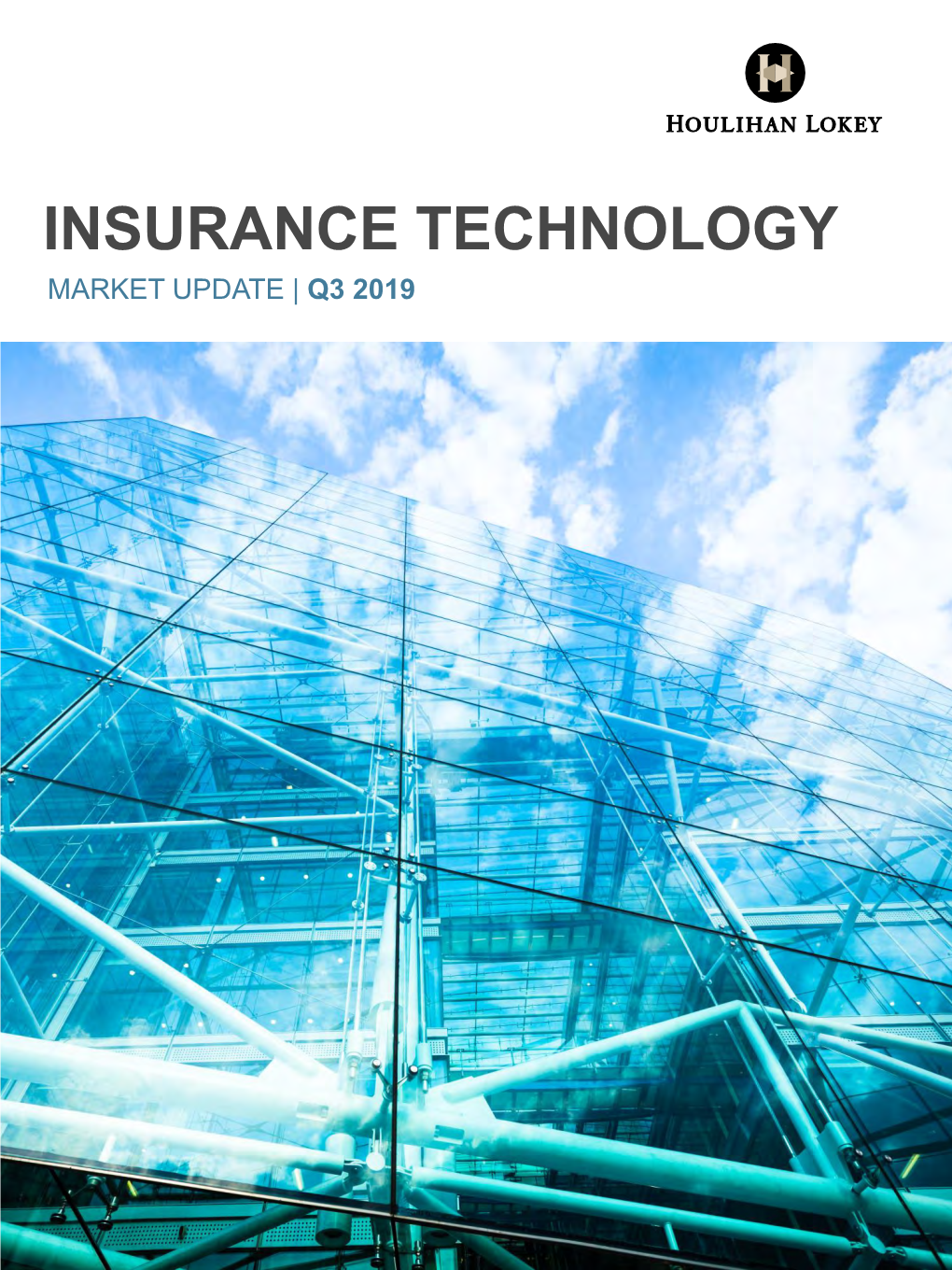 Insurance Technology – Q3 2019 Market Update