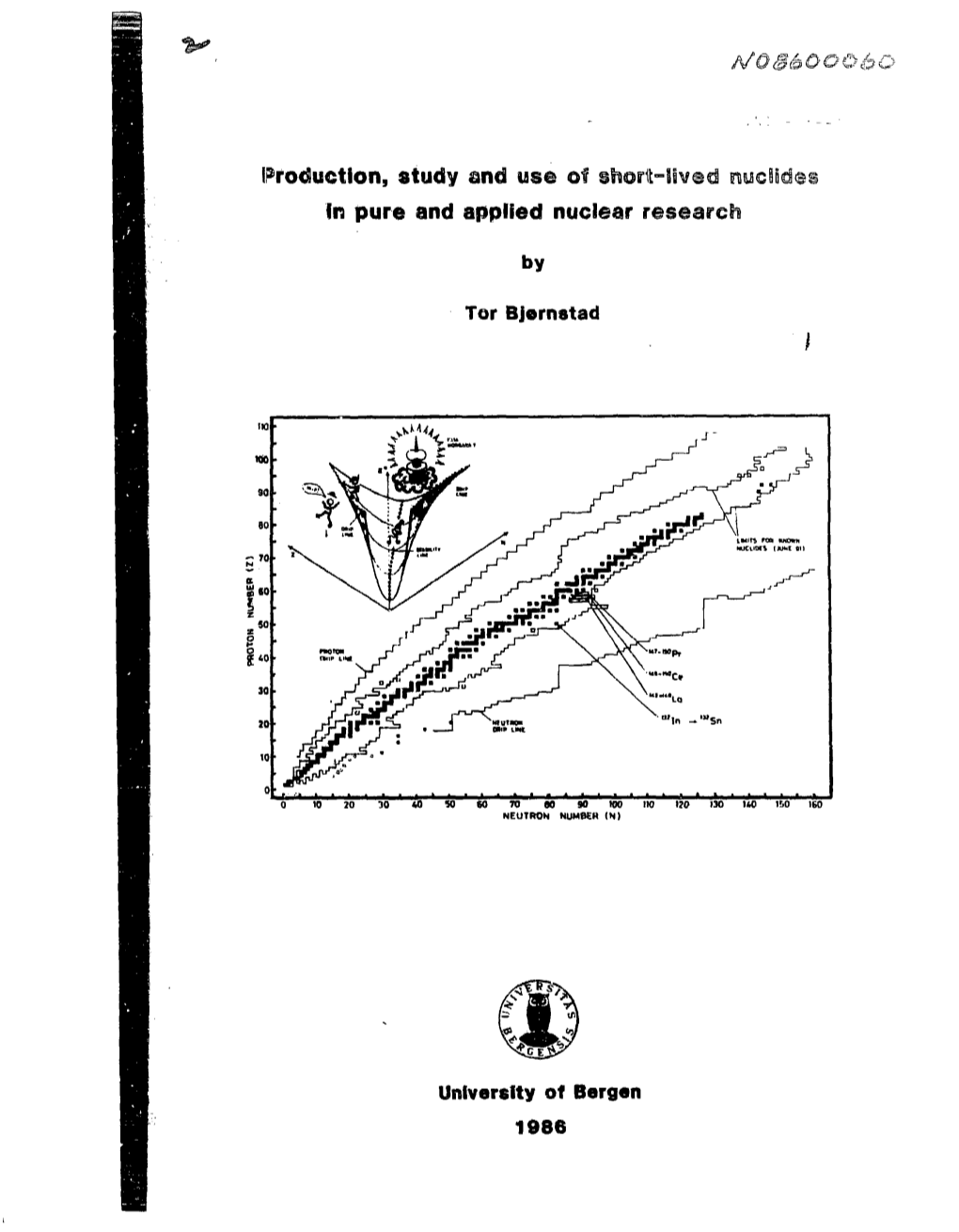 Production, Study and Us© of in Pure and Applied Nuclear Research