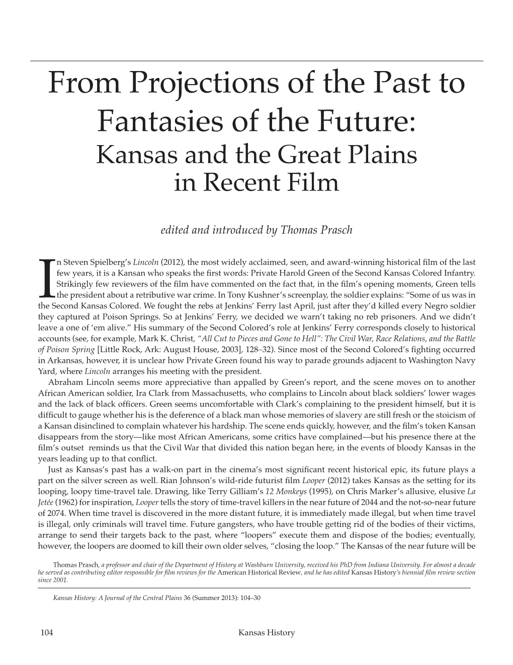 From Projections of the Past to Fantasies of the Future: Kansas and the Great Plains in Recent Film