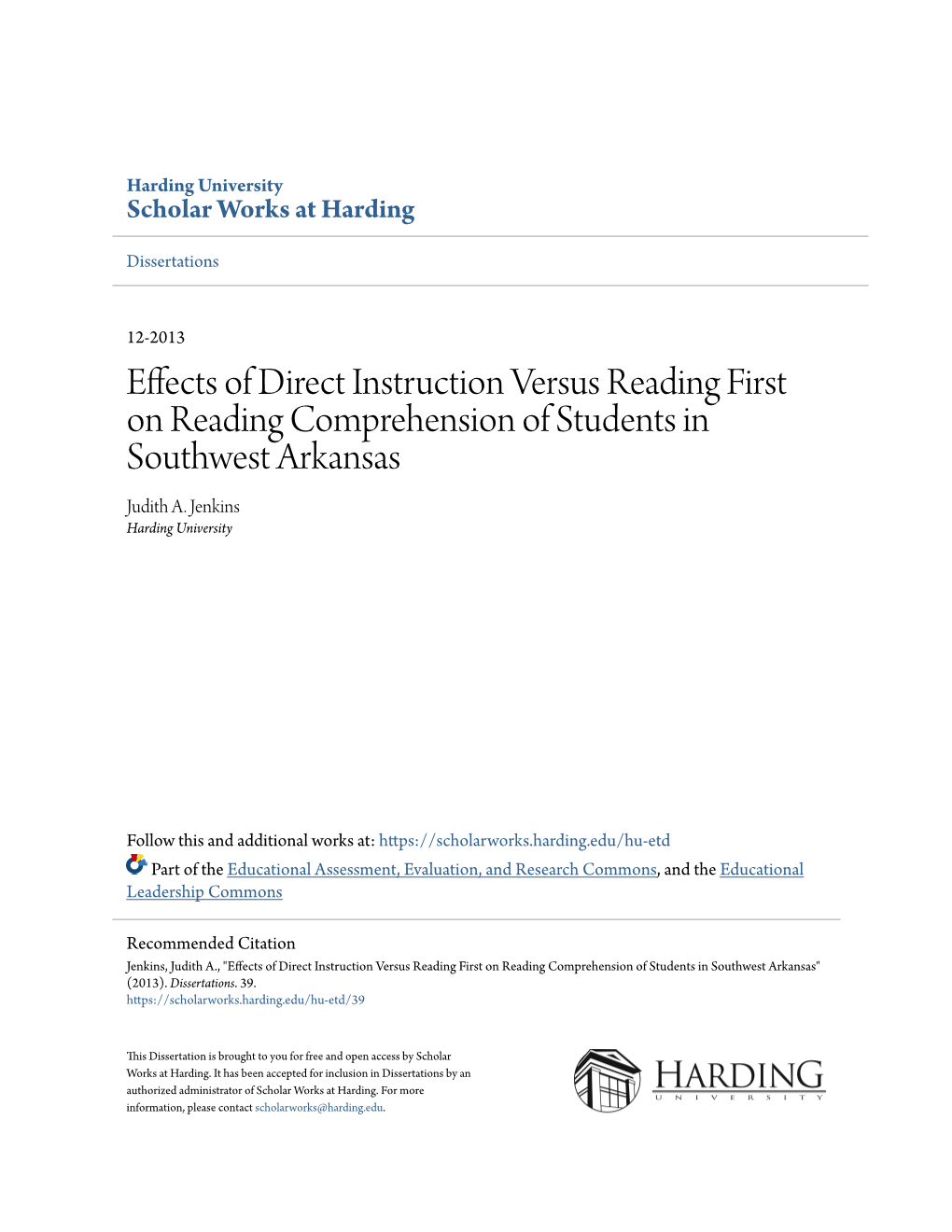 Effects of Direct Instruction Versus Reading First on Reading Comprehension of Students in Southwest Arkansas Judith A