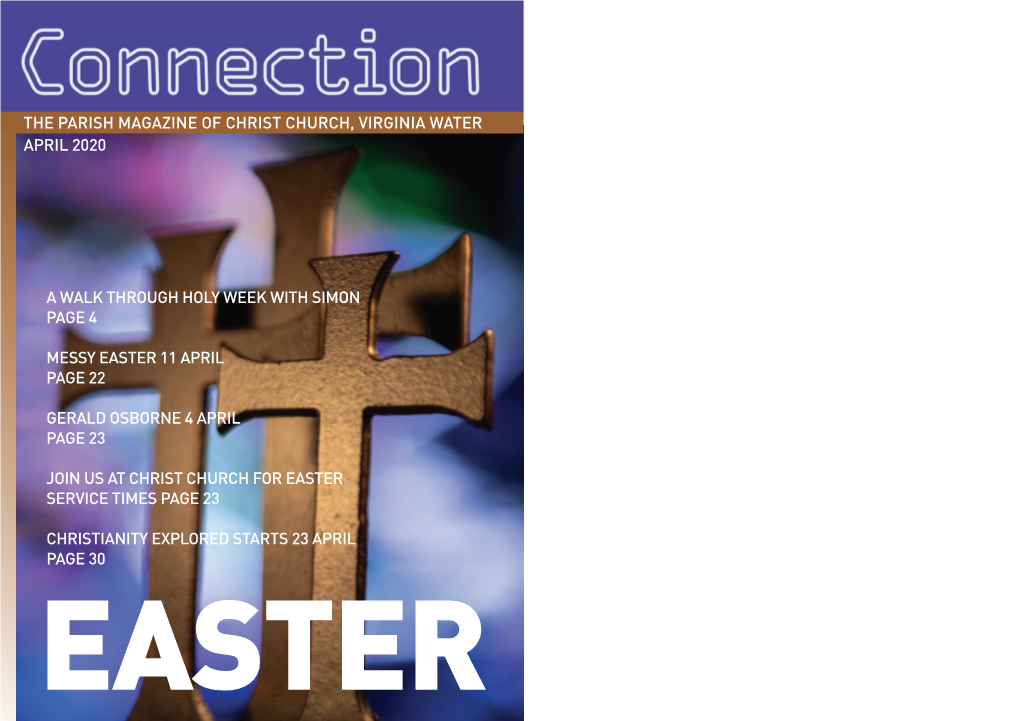 The Parish Magazine of Christ Church, Virginia Water April 2020