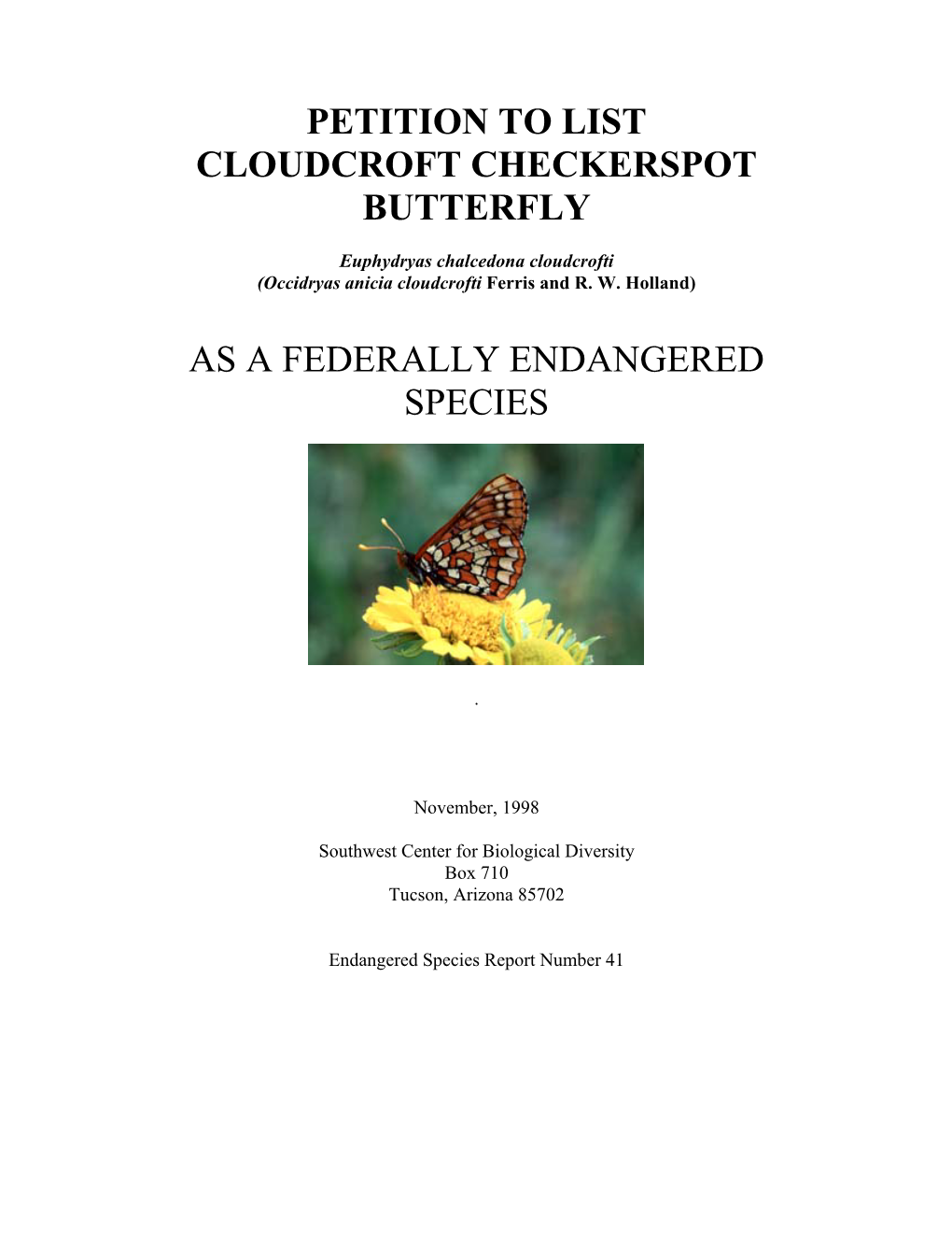 Petition to List Cloudcroft Checkerspot Butterfly As a Federally Endangered Species