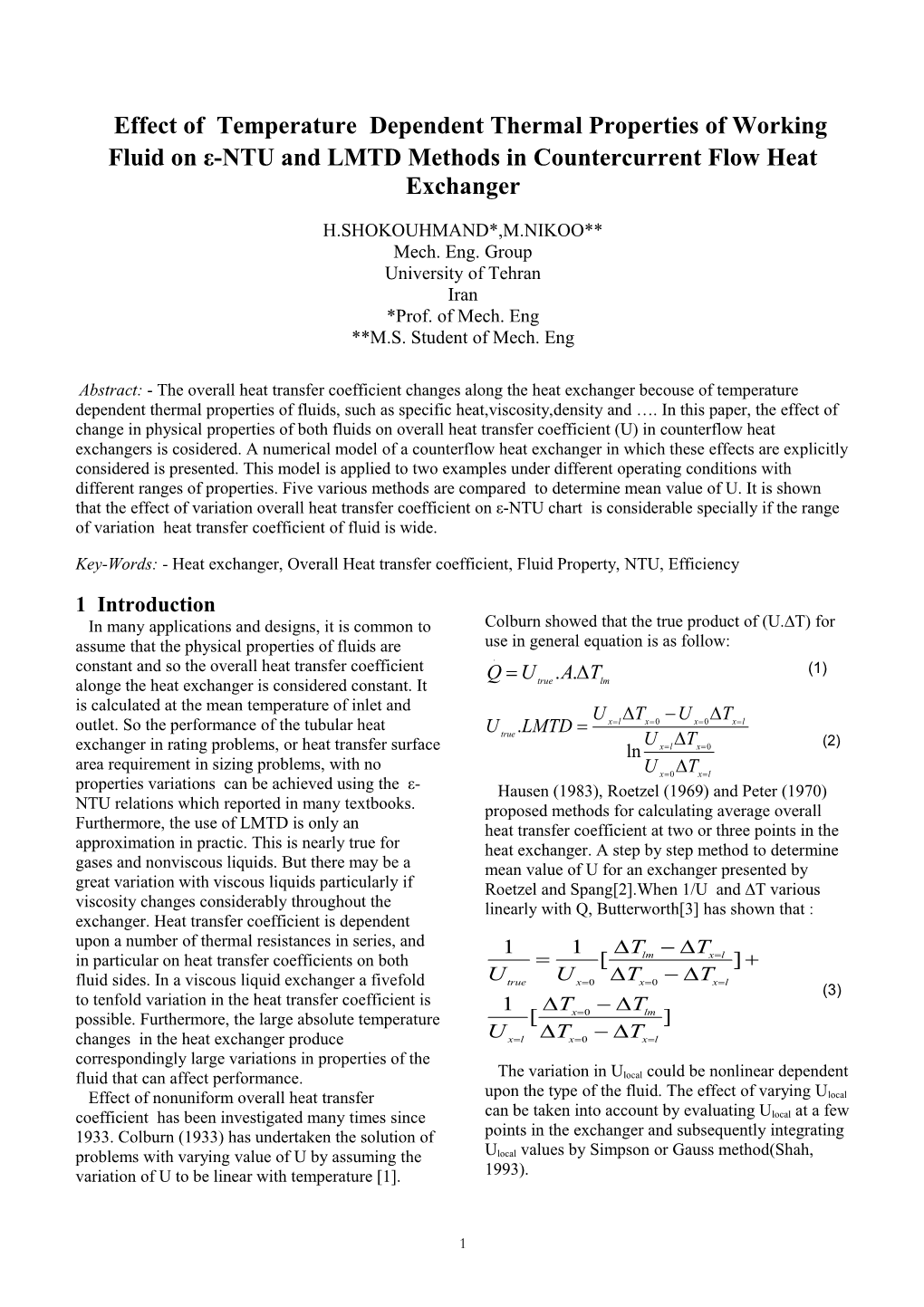 Effect of Temperature Dependent Thermal Properties of Working Fluids on Ε-Ntu and Lmtd