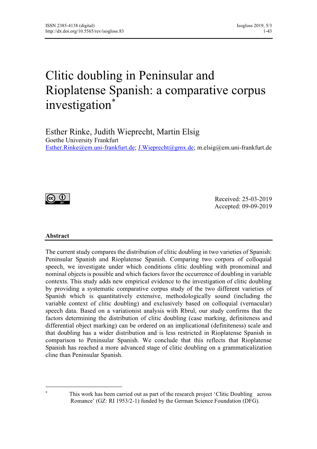 The Dialectal Variation of Clitic Clusters in Western Romance Isogloss 2019, 5/3 3