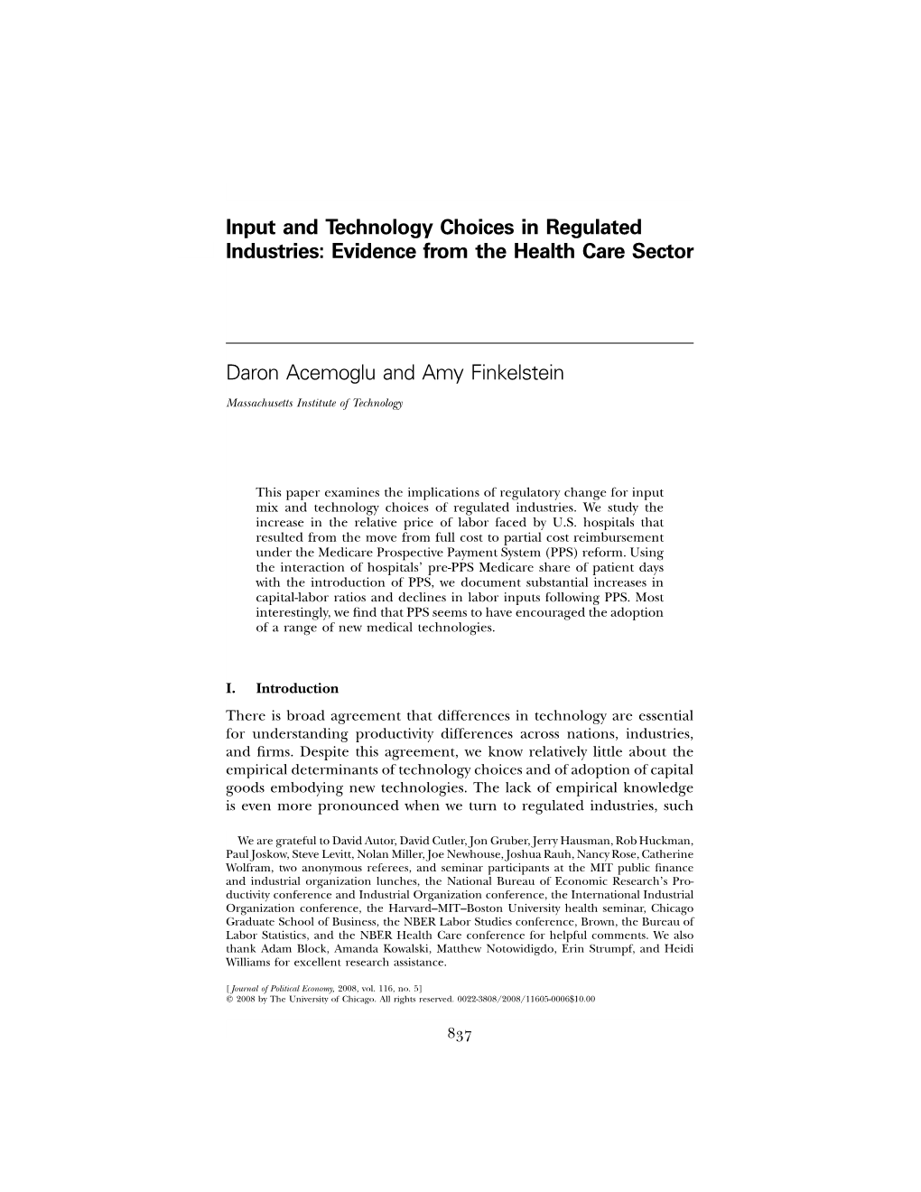 Input and Technology Choices in Regulated Industries: Evidence from the Health Care Sector