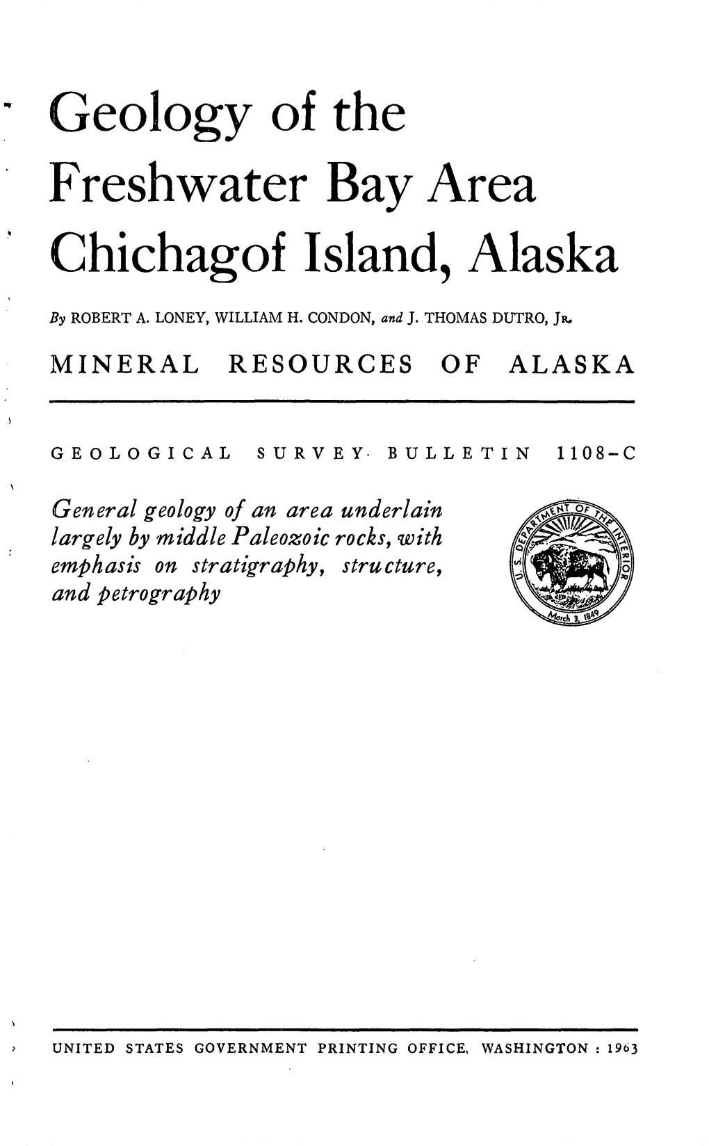 Geology of the Freshwater Bay Area Chichagof Island, Alaska