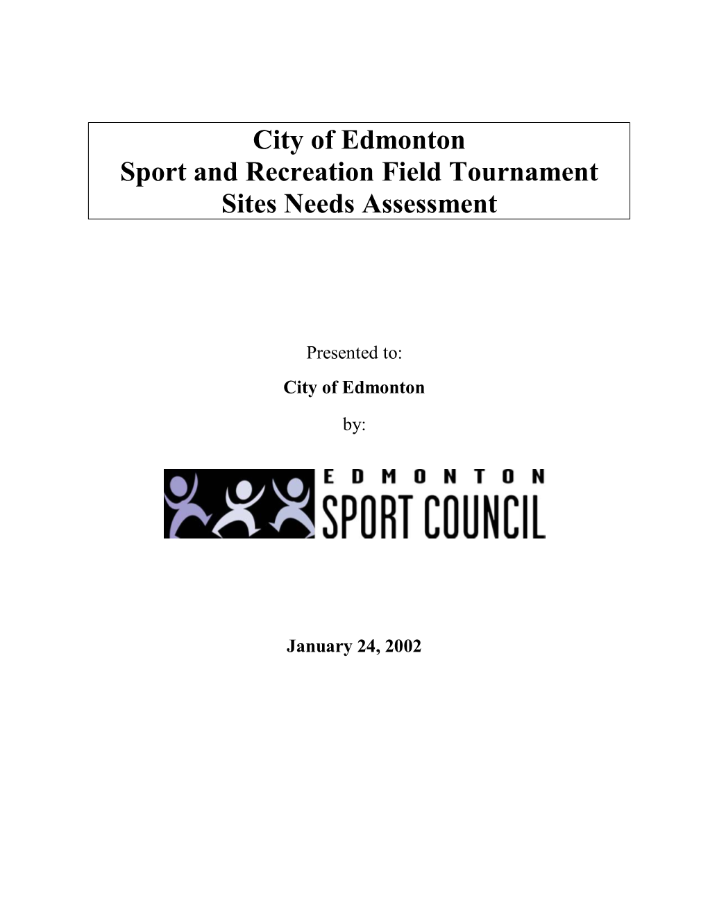 City of Edmonton Sport and Recreation Field Tournament Sites