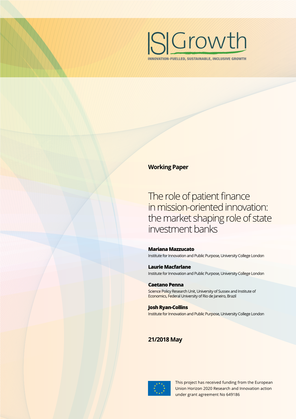 The Role of Patient Finance in Mission-Oriented Innovation: the Market Shaping Role of State Investment Banks