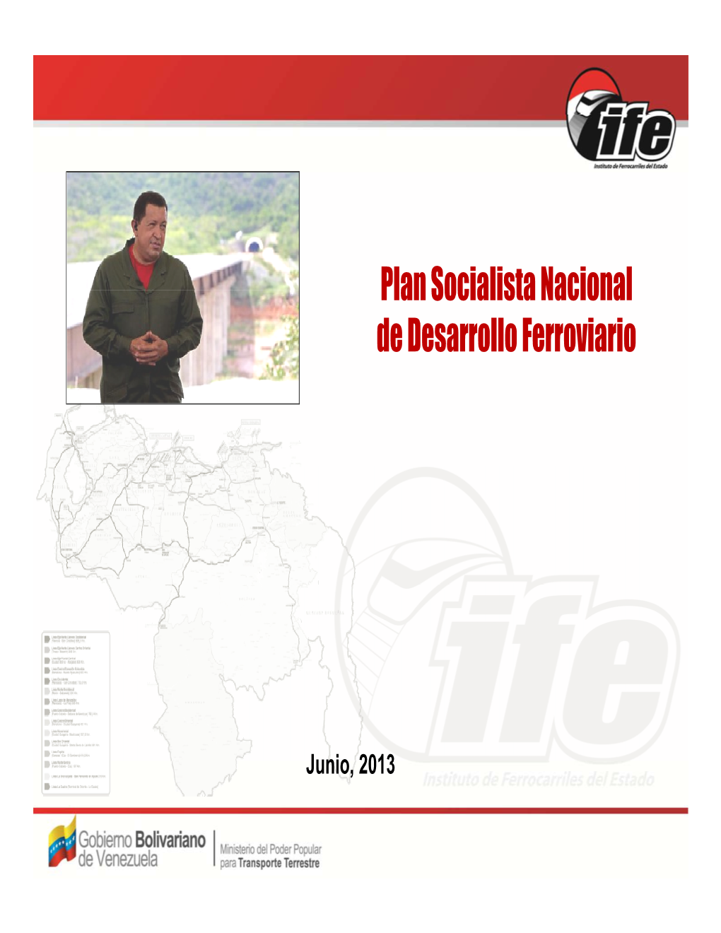 Plan Socialista Nacional De Desarrollo Ferroviario