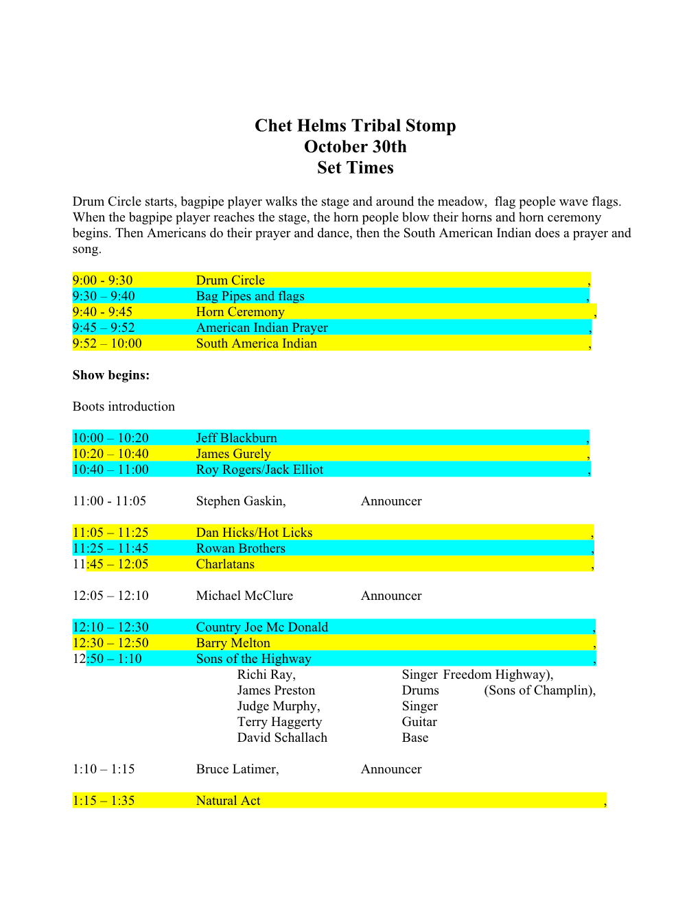 Chet Helms Tribal Stomp October 30Th Set Times