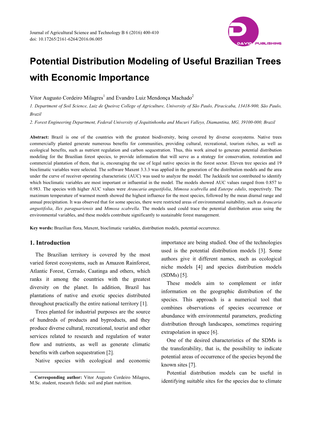 Potential Distribution Modeling of Useful Brazilian Trees with Economic Importance