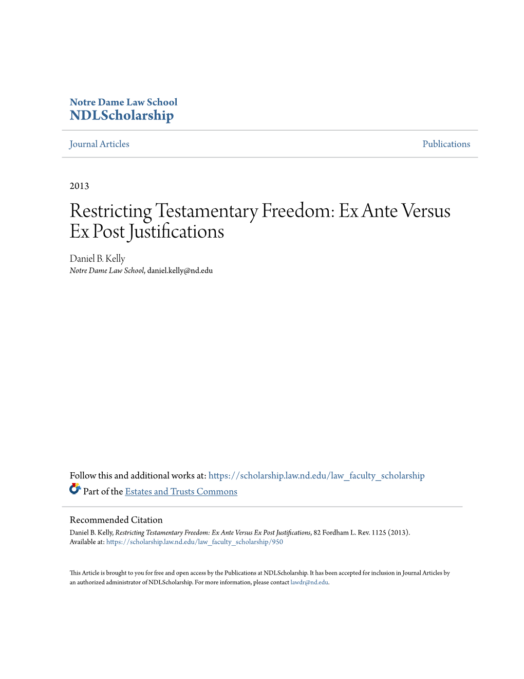 Restricting Testamentary Freedom: Ex Ante Versus Ex Post Justifications Daniel B