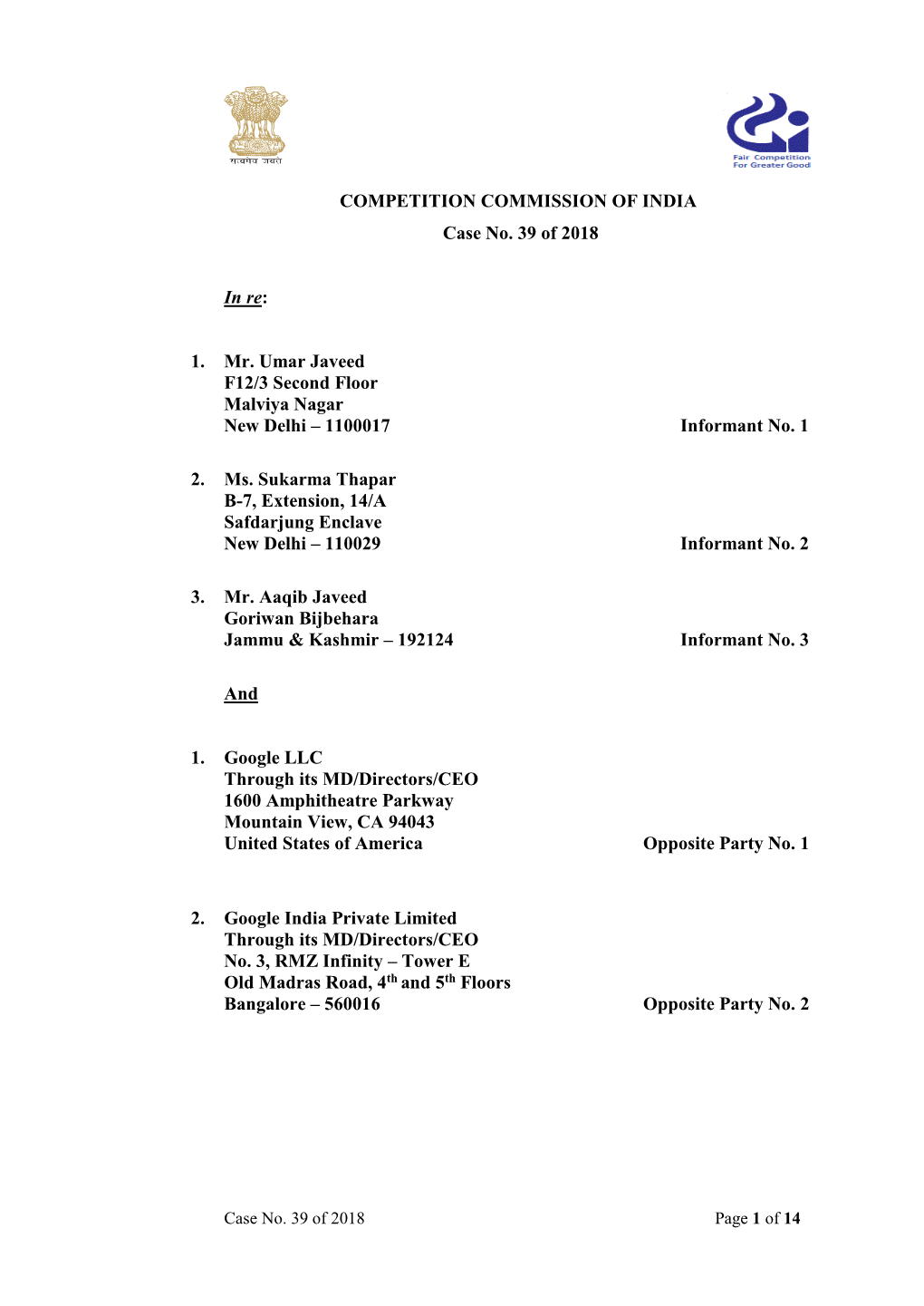 Google LLC Through Its MD/Directors/CEO 1600 Amphitheatre Parkway Mountain View, CA 94043 United States of America Opposite Party No