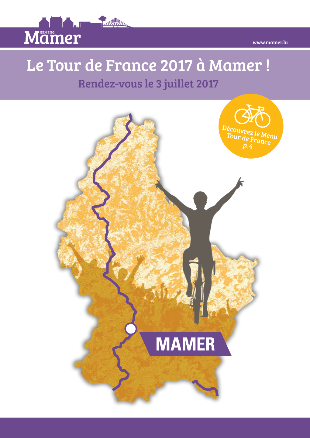 Le Tour De France 2017 À Mamer ! Rendez-Vous Le 3 Juillet 2017