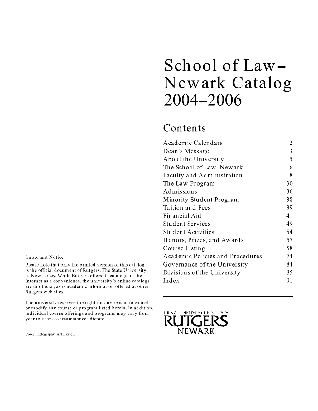 School of Law-- Newark Catalog 2004-- 2006