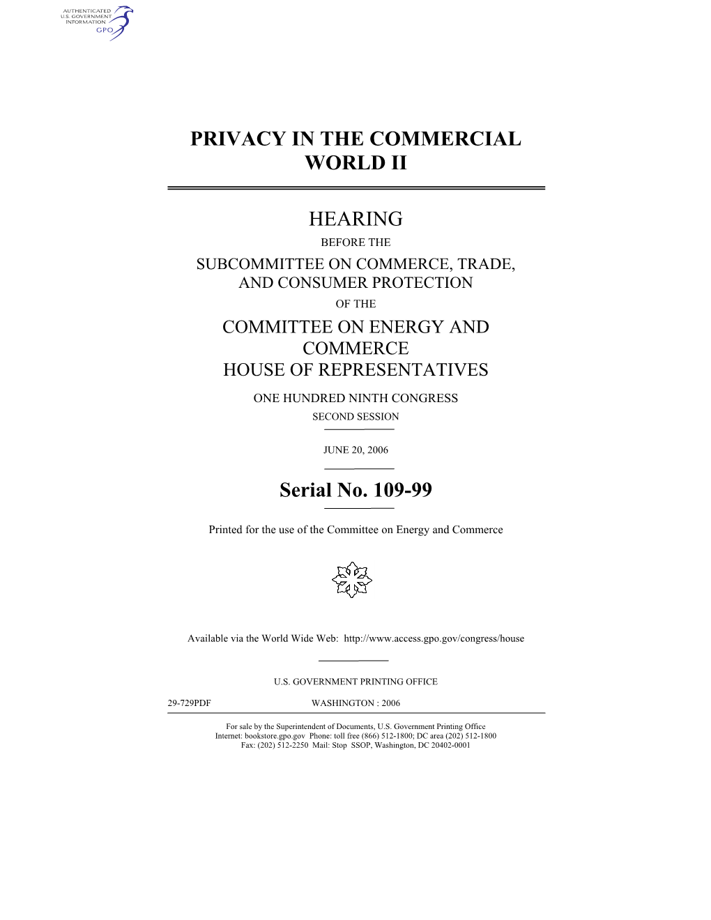 PRIVACY in the COMMERCIAL WORLD II HEARING Serial No. 109