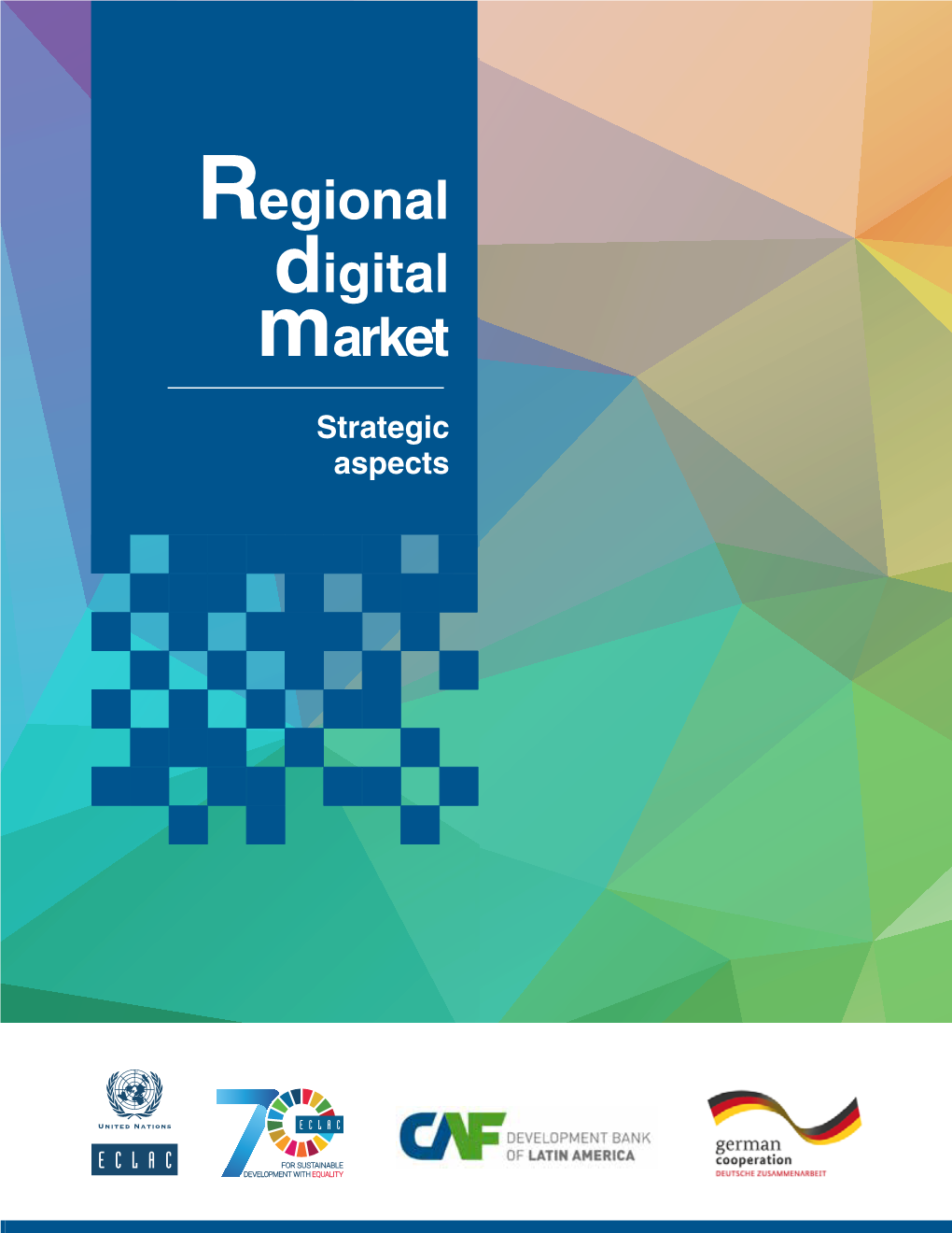 Regional Digital Market. Strategic Aspects