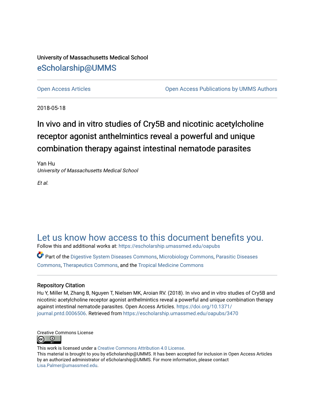 In Vivo and in Vitro Studies of Cry5b and Nicotinic Acetylcholine Receptor Agonist Anthelmintics Reveal a Powerful and Unique Co