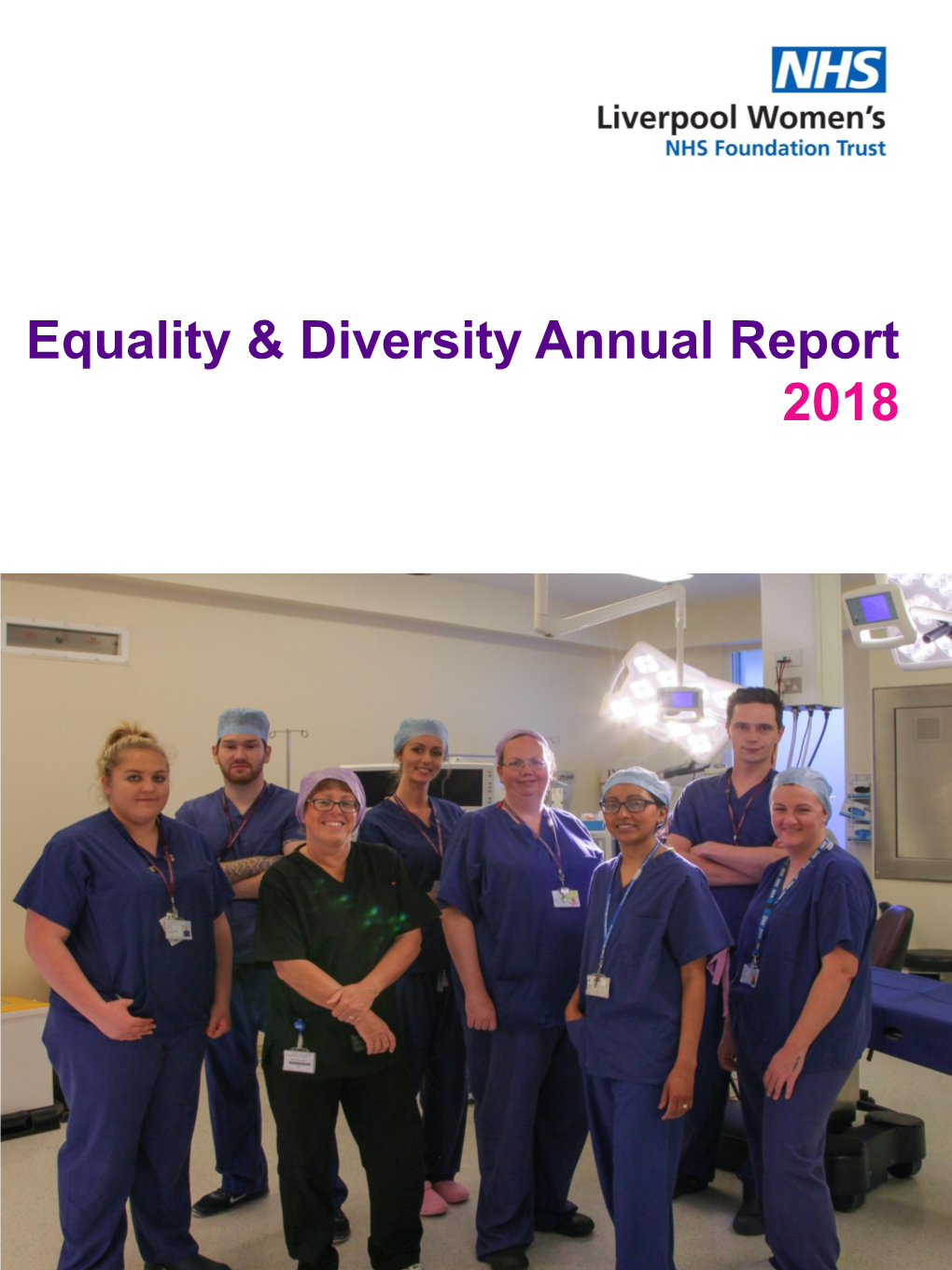 Equality & Diversity Annual Report 2018