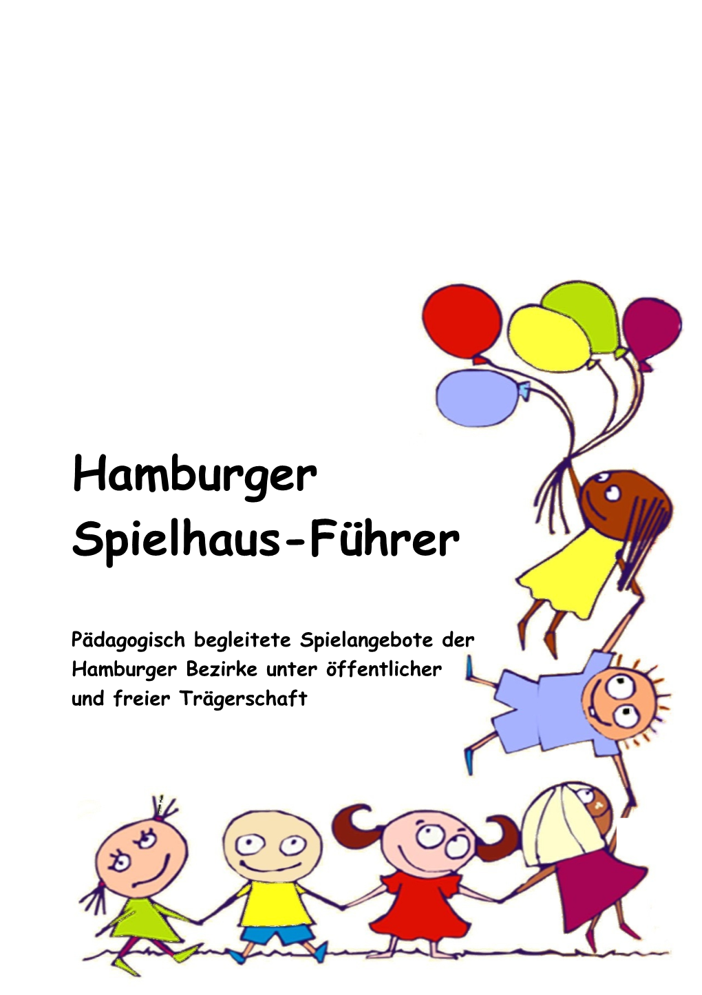 Hamburger Spielhaus-Führer