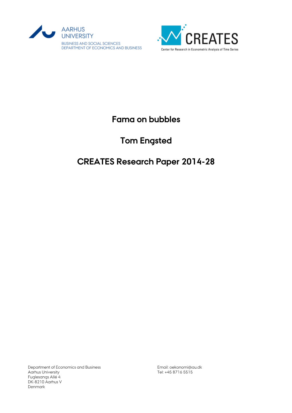 Fama on Bubbles Tom Engsted CREATES Research Paper 2014-28