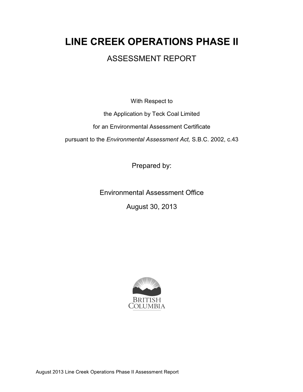 BC EAO AUG 30 2013 Line Creek Report.Pdf