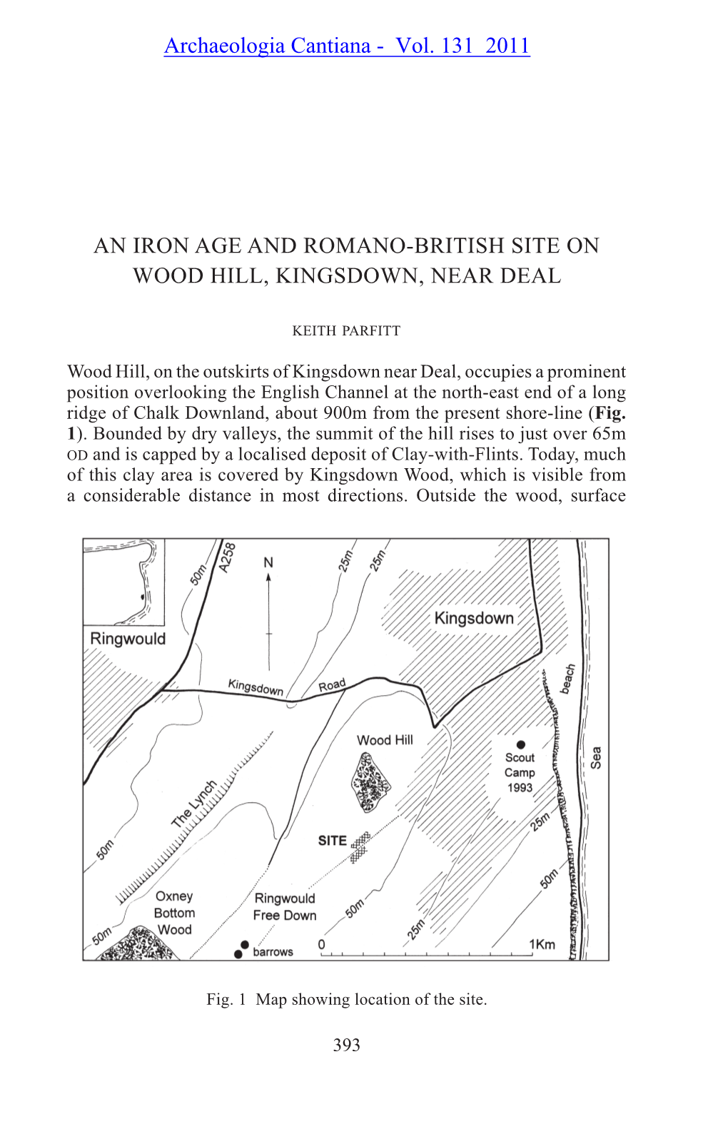 An Iron Age and Romano-British Site on Wood Hill, Kingsdown, Near Deal