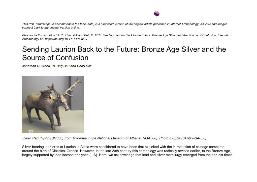 Sending Laurion Back to the Future: Bronze Age Silver and the Source of Confusion, Internet Archaeology 56