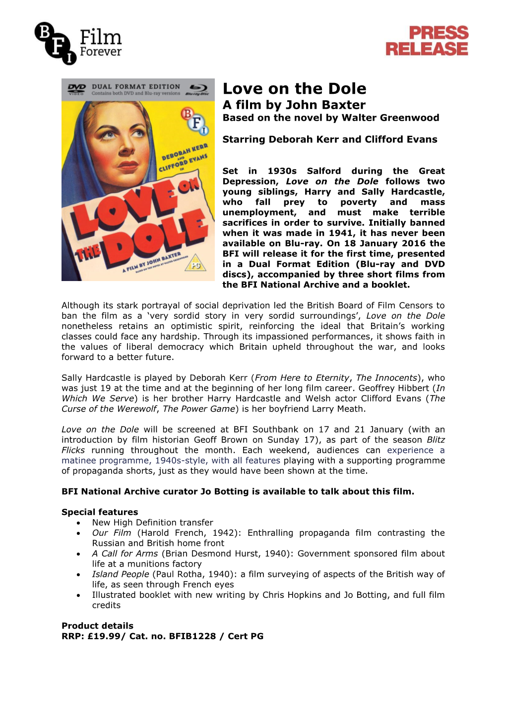 Love on the Dole a Film by John Baxter Based on the Novel by Walter Greenwood