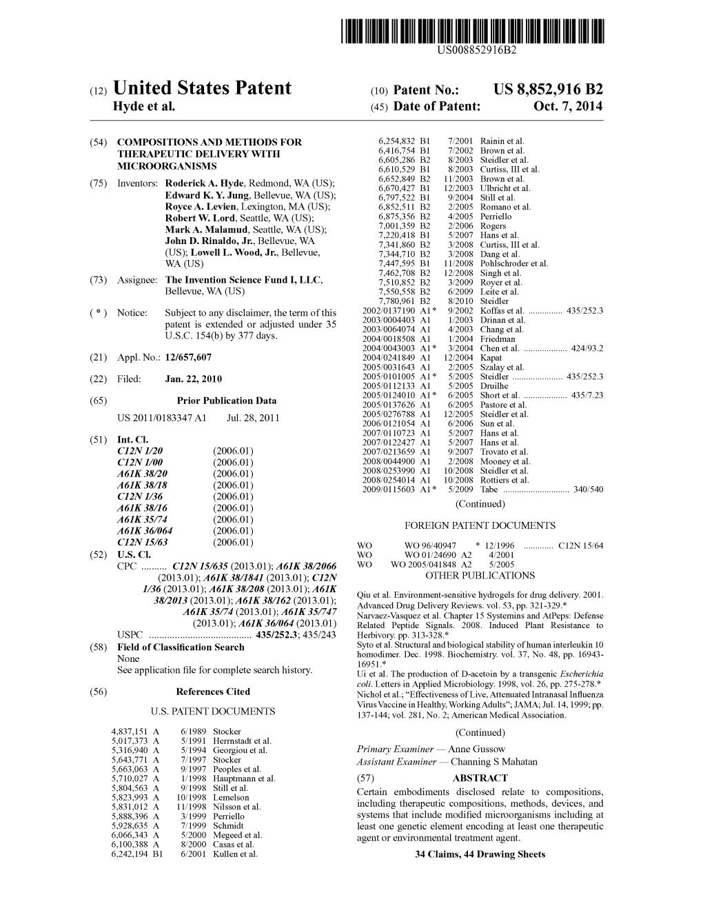 (12) United States Patent (10) Patent No.: US 8,852,916 B2 Hyde Et Al