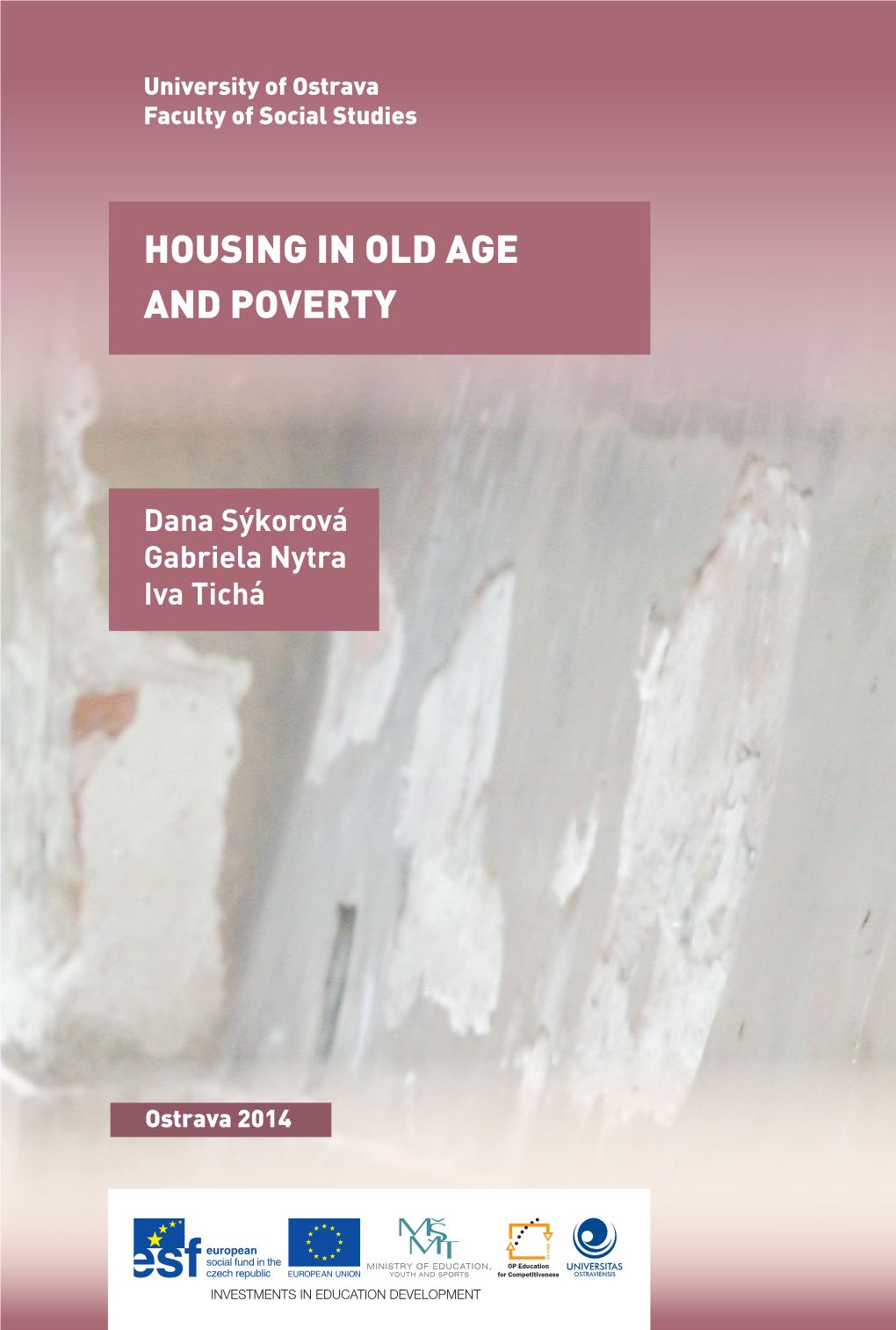 Housing in Old Age and Poverty