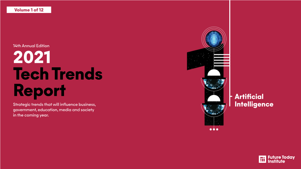 2021 Tech Trends Report Is De- It, Produced Two Factions: Those Signed to Help You Confront Deep Who Wanted to Reverse Time and Uncertainty, Adapt and Thrive