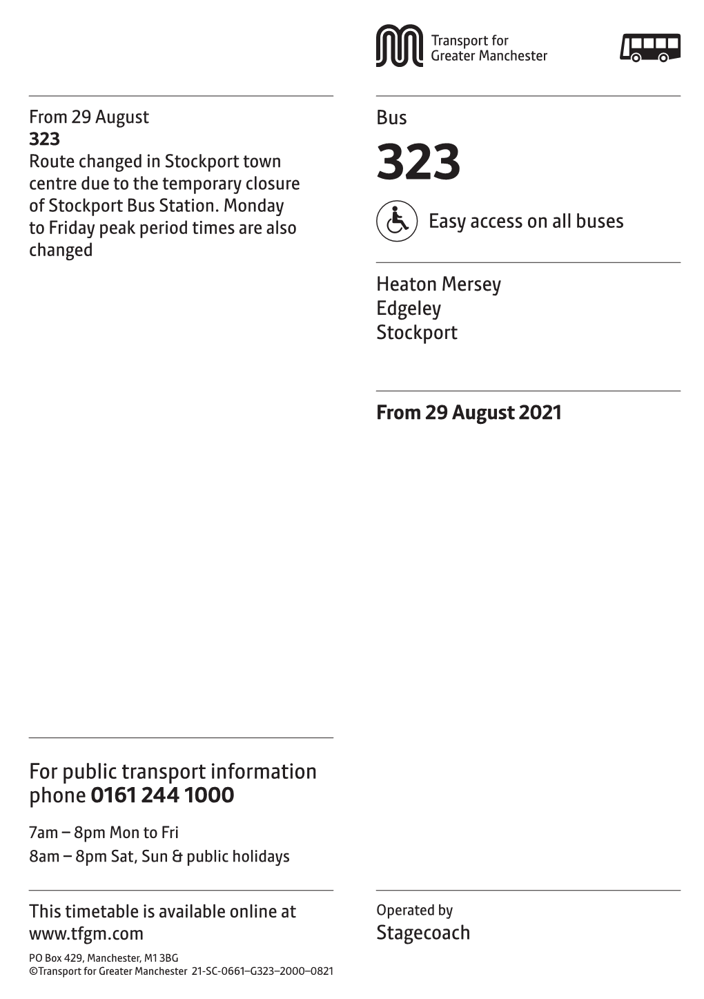 323 Route Changed in Stockport Town Centre Due to the Temporary Closure 323 of Stockport Bus Station