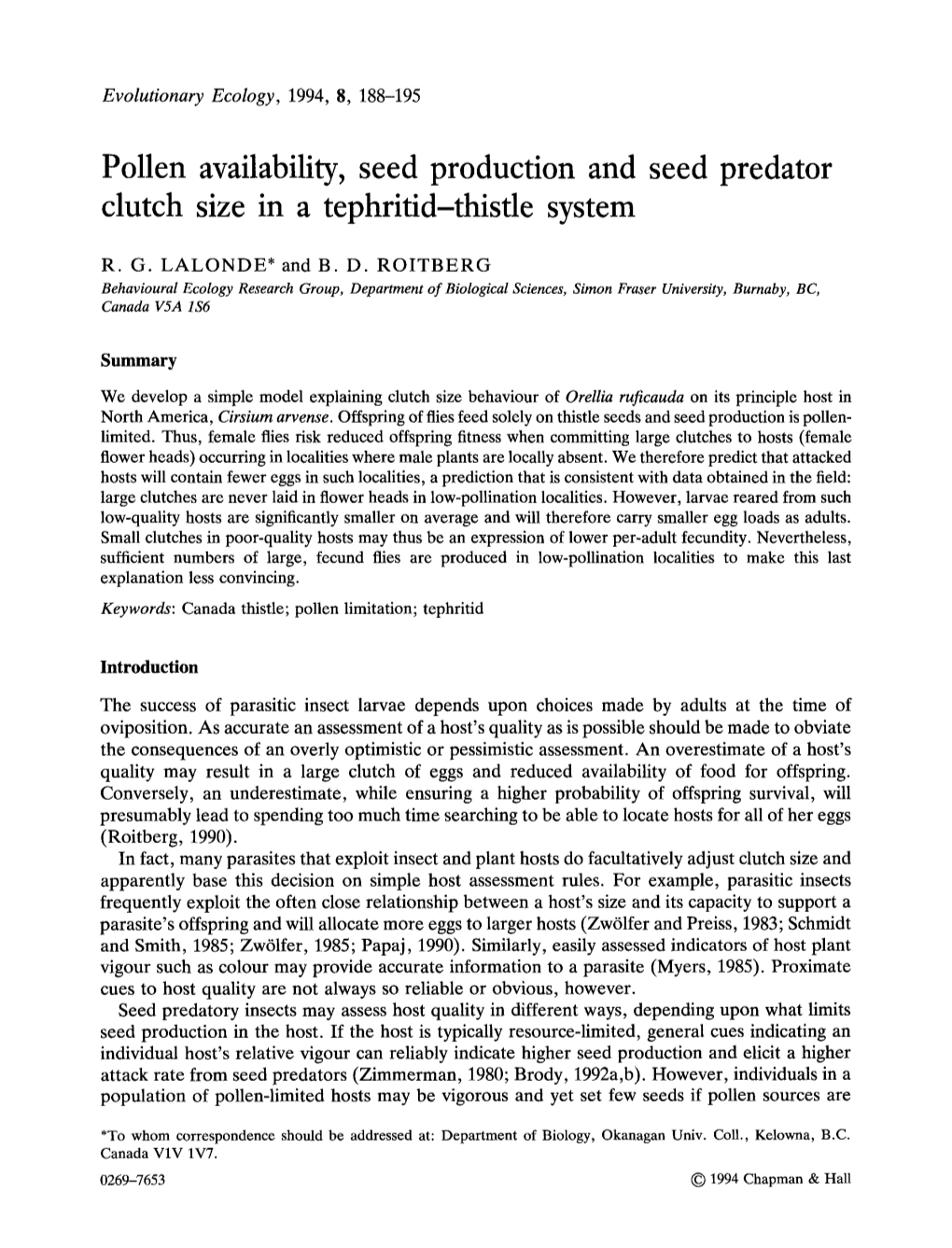 Pollen Availability, Seed Production and Seed Predator Clutch Size in a Tephritid-Thistle System