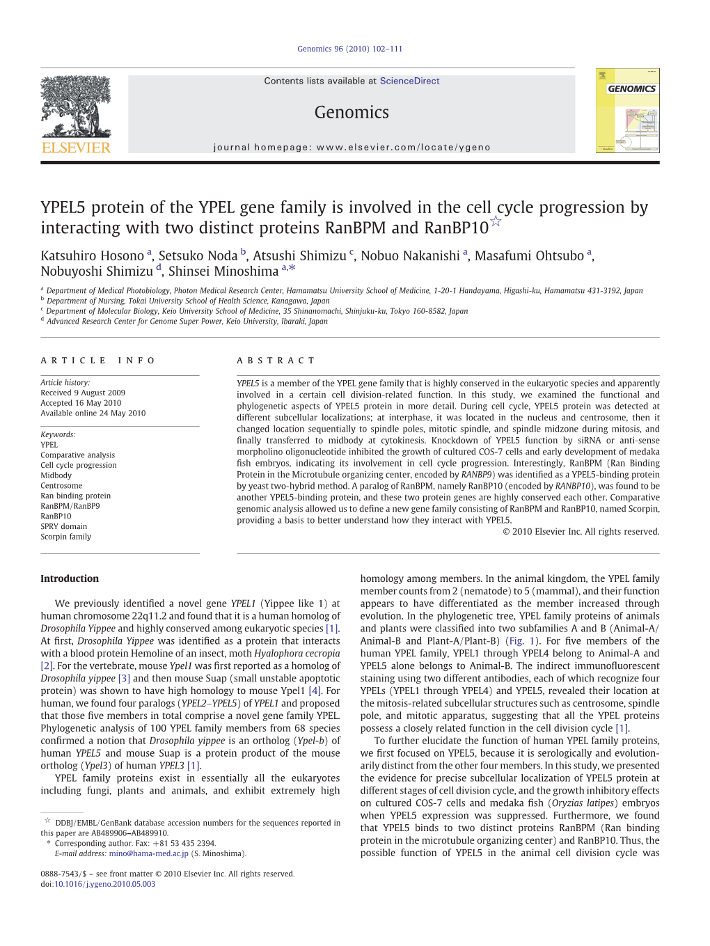 YPEL5 Protein of the YPEL Gene Family Is Involved in the Cell Cycle Progression by Interacting with Two Distinct Proteins Ranbpm and Ranbp10☆