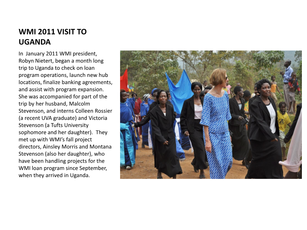 Wmi 2011 Visit to Uganda