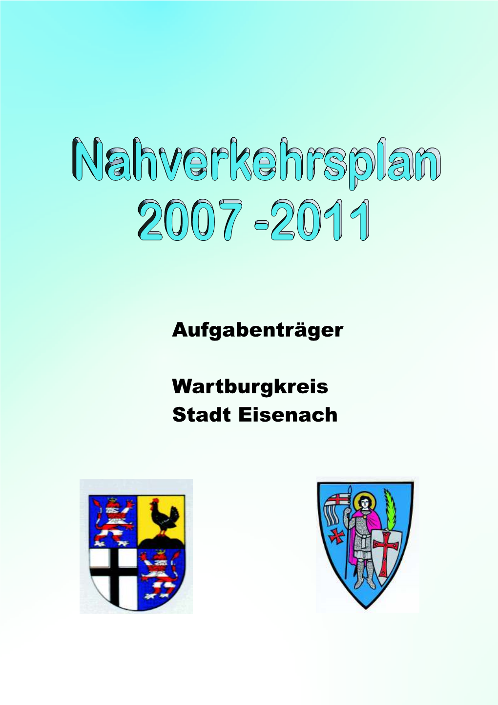 Aufgabenträger Wartburgkreis Stadt Eisenach