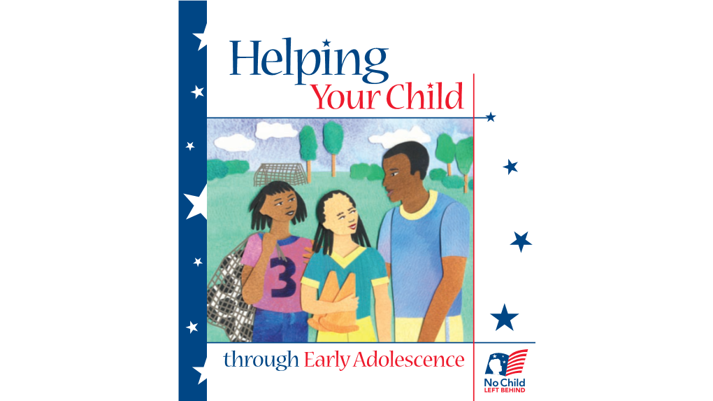 Helping Your Child Through Early Adolescence (PDF)