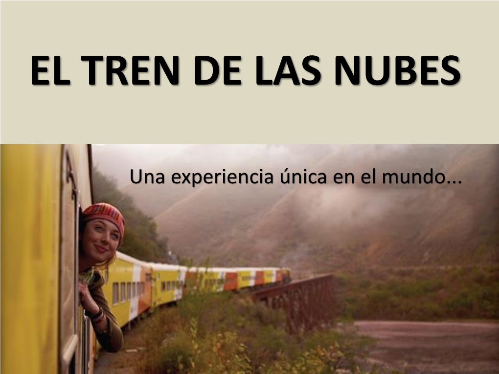 El Tren De Las Nubes