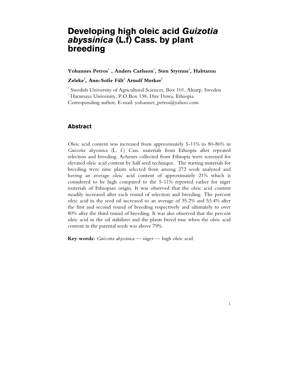 Developing High Oleic Acid Guizotia Abyssinica (L.F) Cass. by Plant Breeding