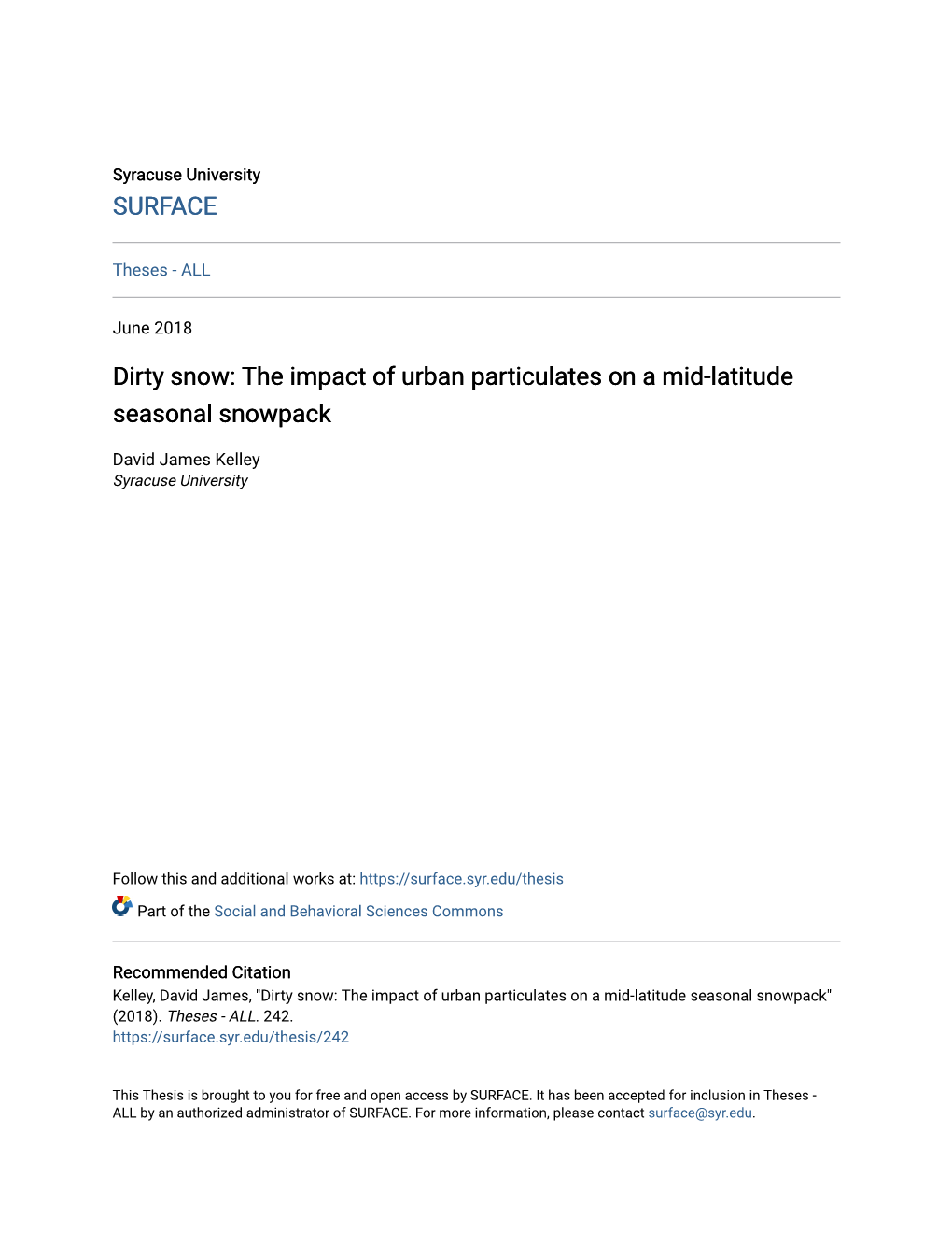 Dirty Snow: the Impact of Urban Particulates on a Mid-Latitude Seasonal Snowpack