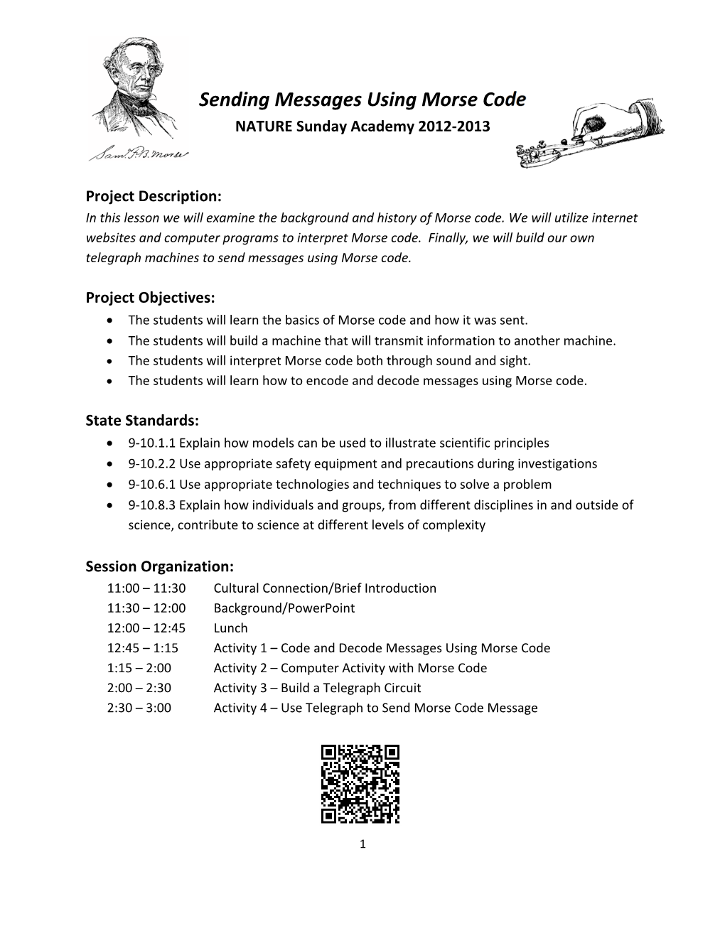 Sending Messages Using Morse Code NATURE Sunday Academy 2012‐2013