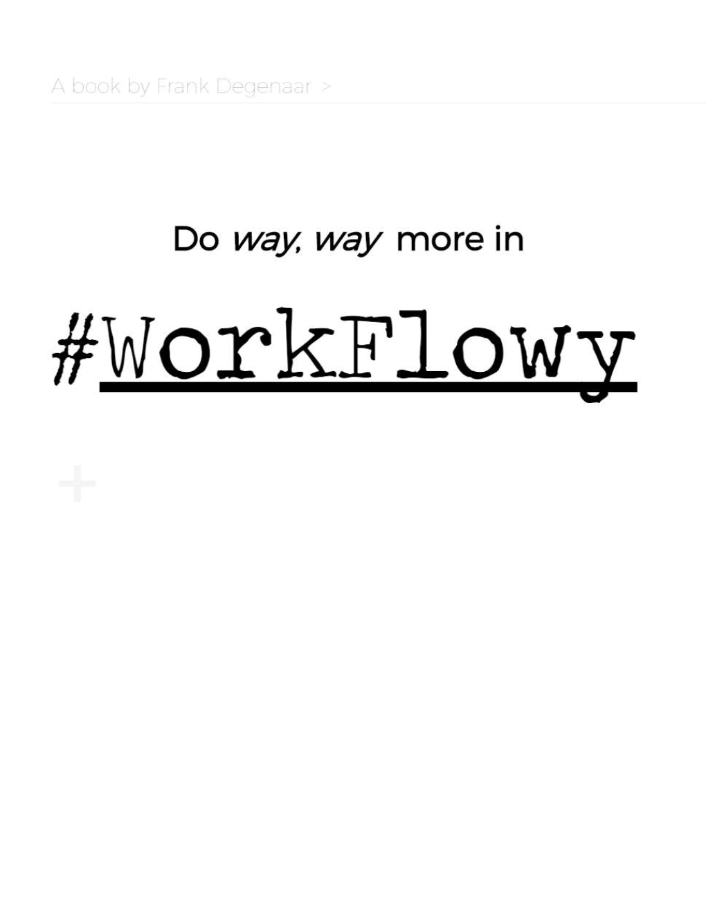 Online Workflowy Browser