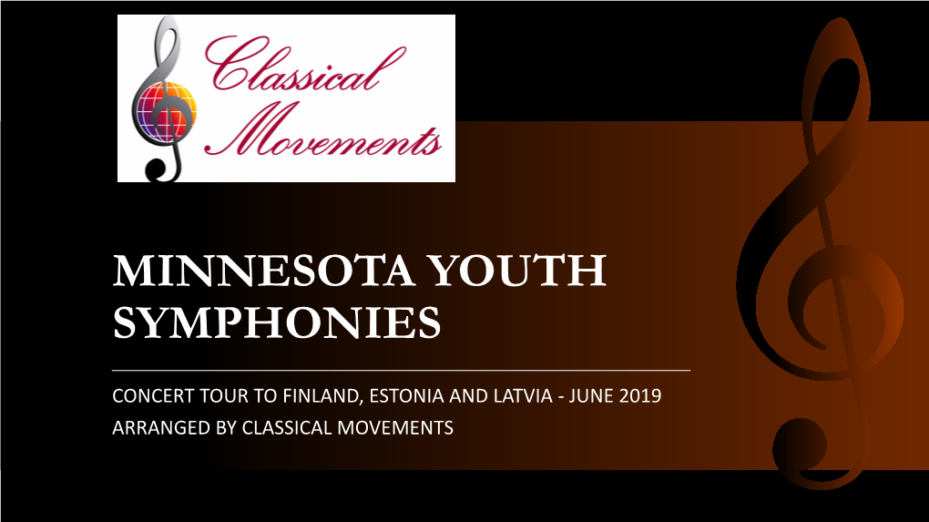 Minnesota Youth Symphonies Finland and Baltics Tour