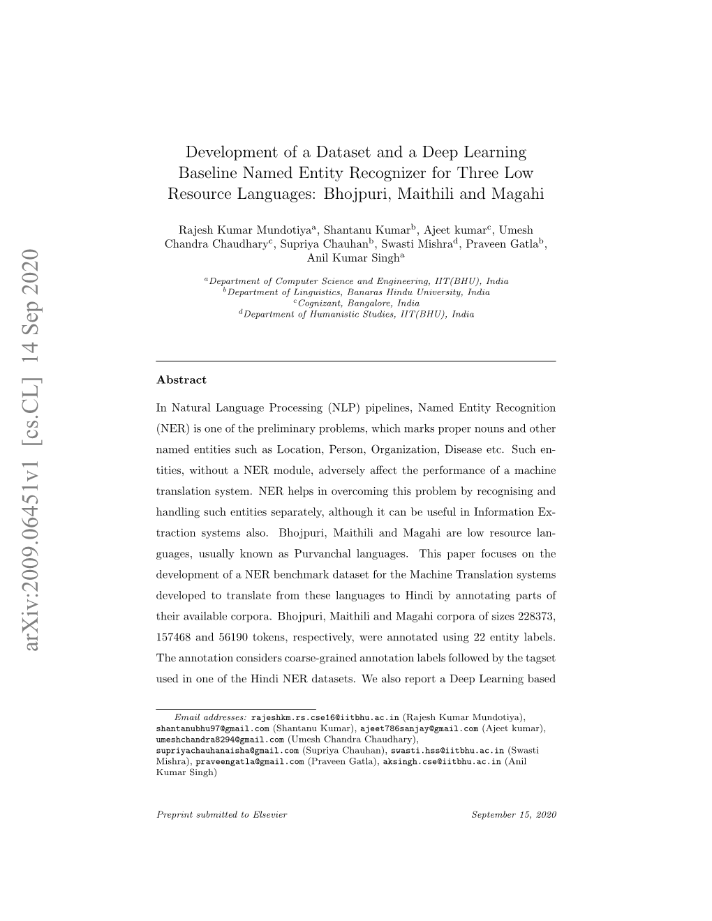 Arxiv:2009.06451V1 [Cs.CL] 14 Sep 2020 the Annotation Considers Coarse-Grained Annotation Labels Followed by the Tagset Used in One of the Hindi NER Datasets