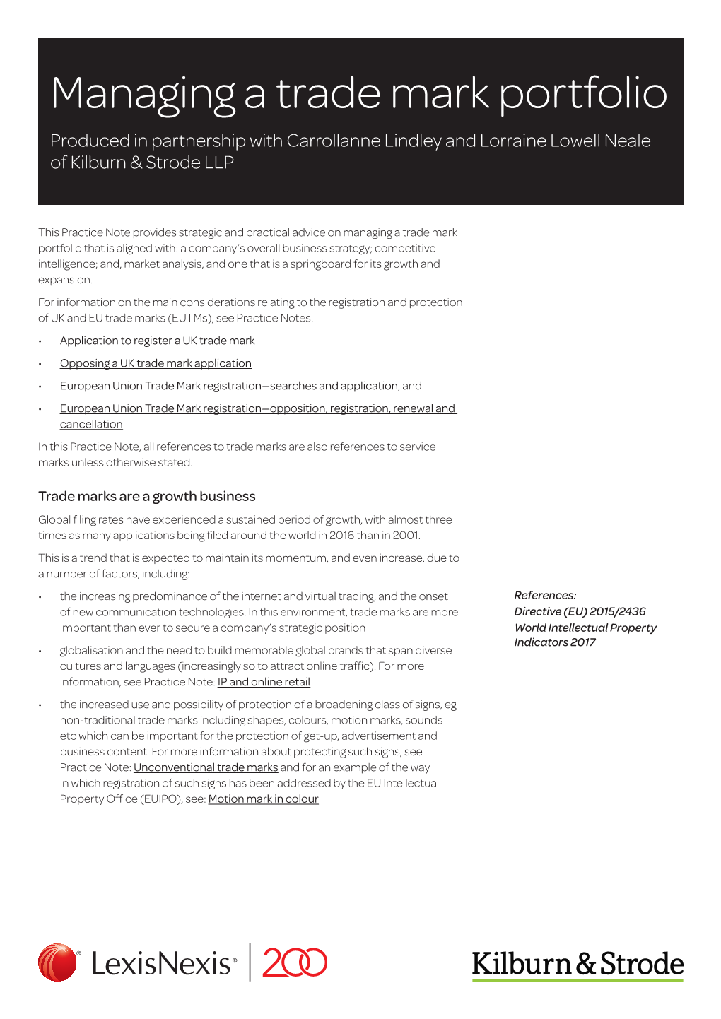 Managing a Trade Mark Portfolio Produced in Partnership with Carrollanne Lindley and Lorraine Lowell Neale of Kilburn & Strode LLP